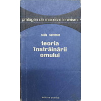 TEORIA INSTRAINARII OMULUI TEORIA INSTRAINARII OMULUI