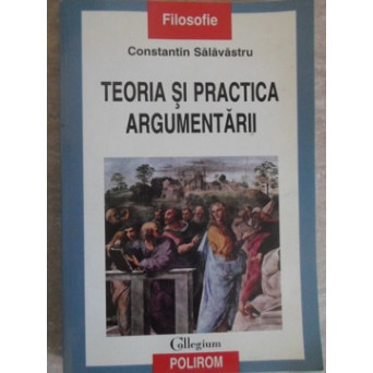 TEORIA SI PRACTICA ARGUMENTARII