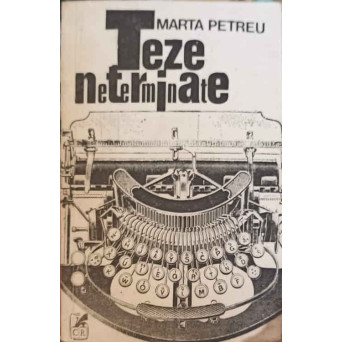 TEZE NETERMINATE