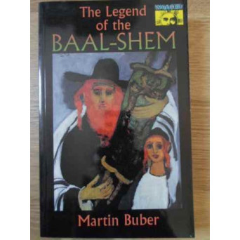 THE LEGEND OF THE BAAL-SHEM