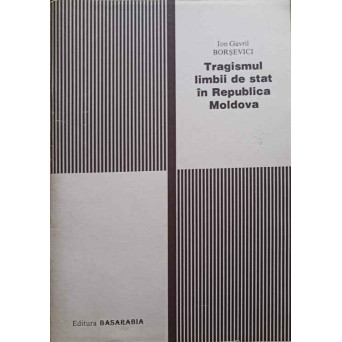 TRAGISMUL LIMBII DE STAT IN REPUBLICA MOLDOVA