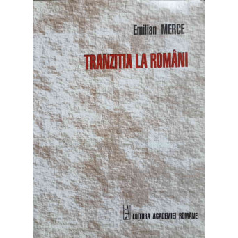 TRANZITIA LA ROMANI