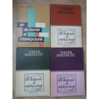 UN DICTIONAR AL INTELEPCIUNII VOL.1-4