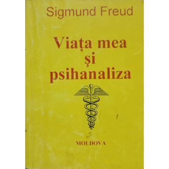VIATA MEA SI PSIHANALIZA