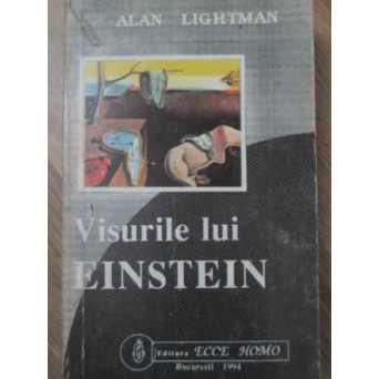 VISURILE LUI EINSTEIN