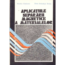 APLICATIILE SEPARARII MAGNETICE A MATERIALELOR