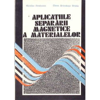 APLICATIILE SEPARARII MAGNETICE A MATERIALELOR