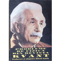 PROBLEME DE FIZICA DIN REVISTA KVANT VOL.2 FIZICA MOLECULARA, ELECTROMAGNETISM, OPTICA PROBLEME DE FIZICA DIN REVISTA KVANT VOL.2 FIZICA MOLECULARA, ELECTROMAGNETISM, OPTICA