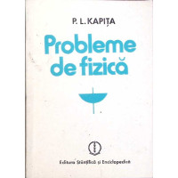 PROBLEME DE FIZICA