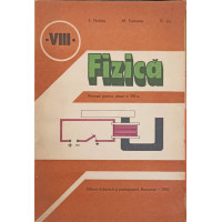 FIZICA, MANUAL PENTRU CLASA A VIII-A FIZICA, MANUAL PENTRU CLASA A VIII-A