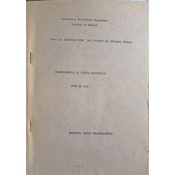 TERMODINAMICA SI FIZICA STATISTICA. NOTE DE CURS