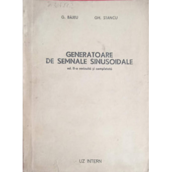 GENERATOARE DE SEMNALE SINUSOIDALE