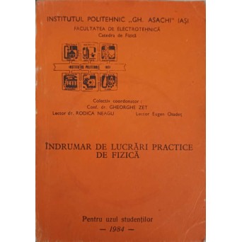 INDRUMAR DE LUCRARI PRACTICE DE FIZICA