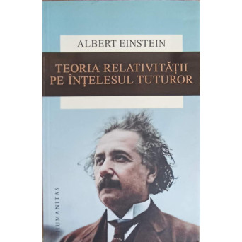 TEORIA RELATIVITATII PE INTELESUL TUTUROR