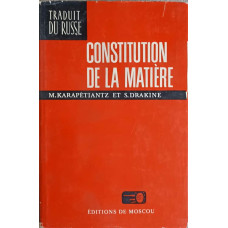 CONSTITUTION DE LA MATIERE