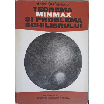 TEOREMA MINMAX SI PROBLEMA ECHILIBRULUI