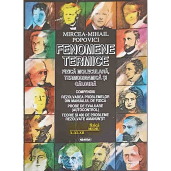 FENOMENE TERMICE, FIZICA MOLECULARA, TERMODINAMICA SI CALDURA