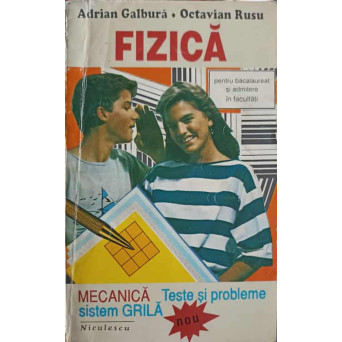 FIZICA MECANICA, SISTEM GRILA