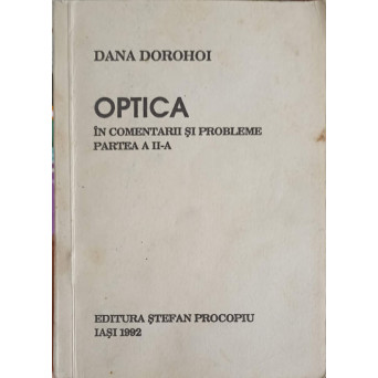 OPTICA IN COMENTARII SI PROBLEME, PARTEA 2