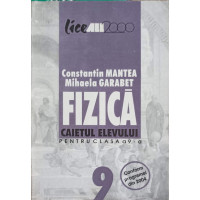 FIZICA, CAIETUL ELEVULUI PENTRU CLASA A 9-A FIZICA, CAIETUL ELEVULUI PENTRU CLASA A 9-A