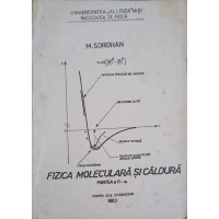 FIZICA MOLECULARA SI CALDURA, PARTEA 2 FIZICA MOLECULARA SI CALDURA, PARTEA 2