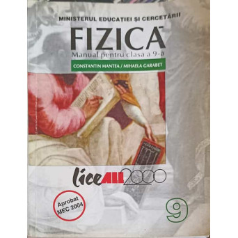 FIZICA, MANUAL PENTRU CLASA A 9-A