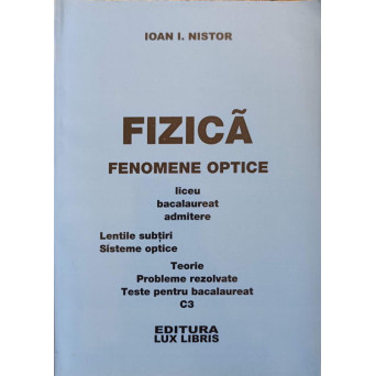 FIZICA. FENOMENE OPTICE