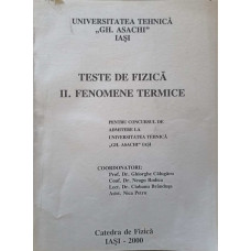 TESTE DE FIZICA II. FENOMENE TERMICE