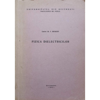 FIZICA DIELECTRICILOR