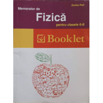 MEMORATOR DE FIZICA PENTRU CLASELE 6-8