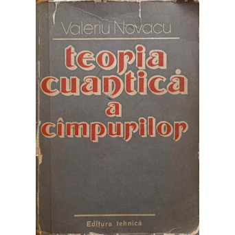 TEORIA CUANTICA A CAMPURILOR