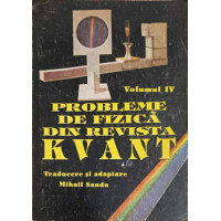PROBLEME DE FIZICA DIN REVISTA KVANT VOL.4
