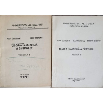 TEORIA CUANTICA A CAMPULUI, FASCICULA 1-2