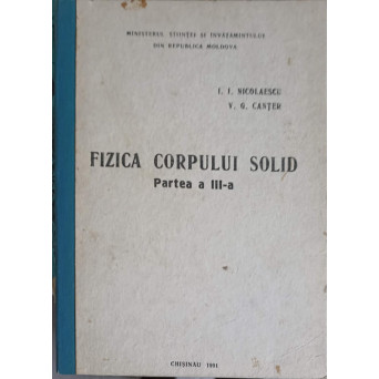FIZICA CORPULUI SOLID PARTEA 3