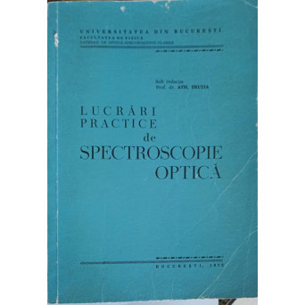 LUCRARI PRACTICE DE SPECTROSCOPIE OPTICA