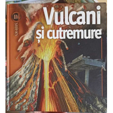 VULCANI SI CUTREMURE