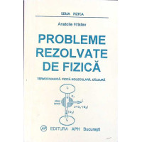 PROBLEME REZOLVATE DE FIZICA. TERMODINAMICA. FIZICA MOLECULARA. CALDURA PROBLEME REZOLVATE DE FIZICA. TERMODINAMICA. FIZICA MOLECULARA. CALDURA
