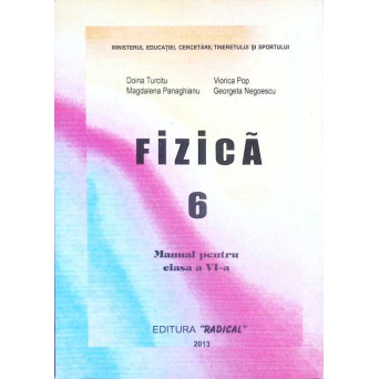 FIZICA. MANUAL PENTRU CLASA A VI-A