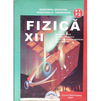 FIZICA CLASA A XII-A
