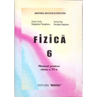 FIZICA, MANUAL PENTRU CLASA A VI-A