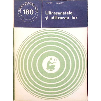 ULTRASUNETELE SI UTILIZAREA LOR