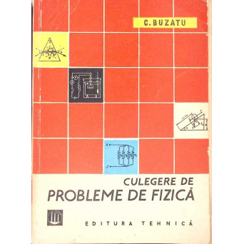 CULEGERE DE PROBLEME DE FIZICA
