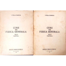 CURS DE FIZICA GENERALA VOL.2 PARTEA I+II