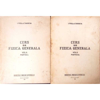 CURS DE FIZICA GENERALA VOL.2 PARTEA I+II