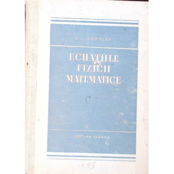 ECUATIILE FIZICII MATEMATICE