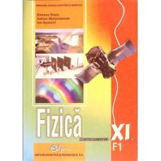 FIZICA MANUAL PENTRU CLASA A XI-A F1