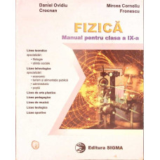 FIZICA. MANUAL PENTRU CLASA A IX-A