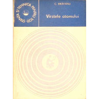 VARSTELE ATOMULUI VARSTELE ATOMULUI