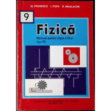 FIZICA, MANUAL PENTRU CLASA A IX-A (F2)