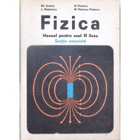 FIZICA, MANUAL PENTRU ANUL III LICEU FIZICA, MANUAL PENTRU ANUL III LICEU